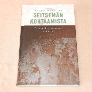 Teemu Kakkuri Seitsemän kohtaamista